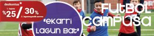 campus - ekarri lagun bat